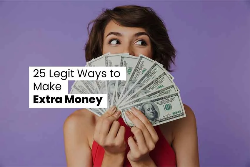 25 Legit Ways to Make Extra Money – 2025
